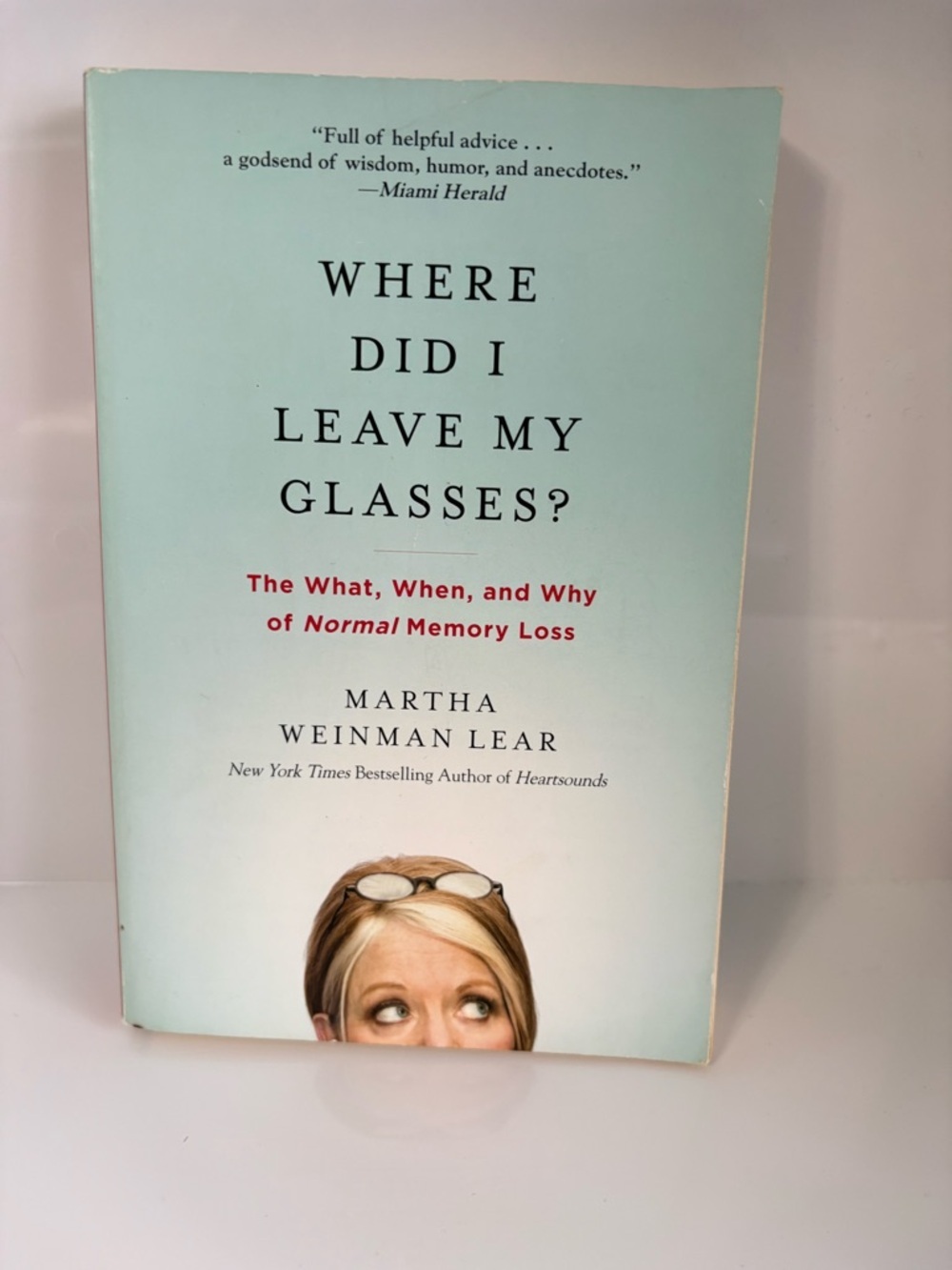📚 3/$25 📚 Where Did I Leave My Glasses? by Martha Weinman Book